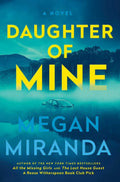 Daughter of Mine by Megan Miranda