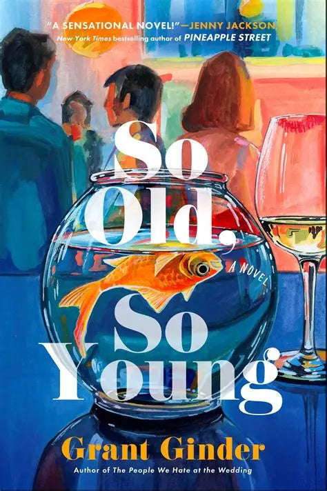 So Old , So young by Grant Ginder