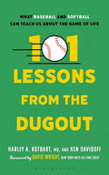 101 Lessons From the Dugout by Harley A. Rotbart