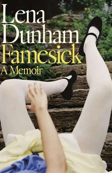 Famesick: A Memoir