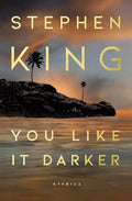 You like it darker by Stephen King