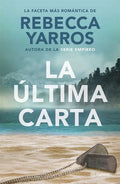 La Ultima Carta by Rebecca Yarros