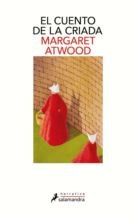 El cuento de la criada by Margaret Atwood