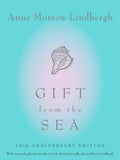 Gift from the Sea 70th Anniversary Edition by Anne Morrow Lindenberg