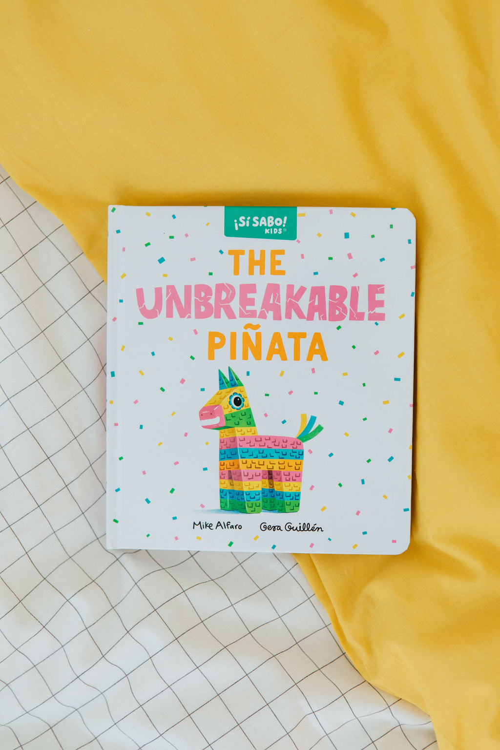 The Unbreakable Piñata: A Bilingual Pop-up Surprise Book