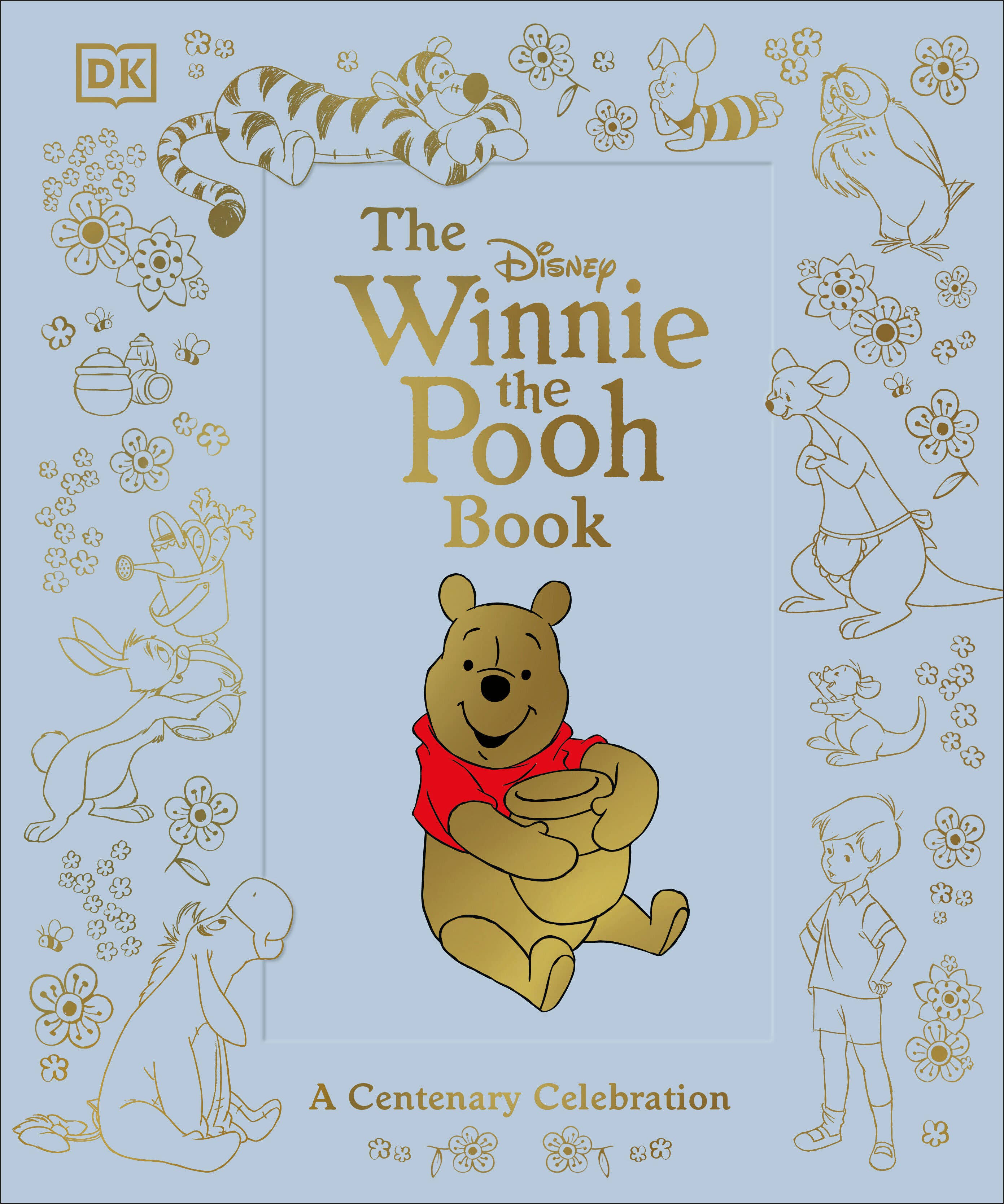 The Winnie the Pooh Book a celebration of 100 Anniversary