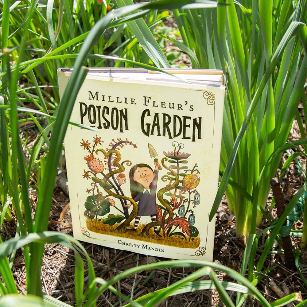 Millie Fleur's Poison Garden by Christy Mandin