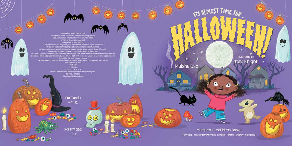 It's Almost Time for . . . Halloween! by Maisha Oso