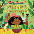 Plátanos Go with Everything: Lissette Norman	& Sara Palacios