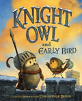 Knight Owl and Early Bird by  Christopher Denise