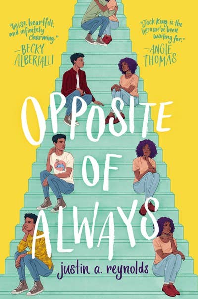 Opposite of Always: Justin A. Reynolds