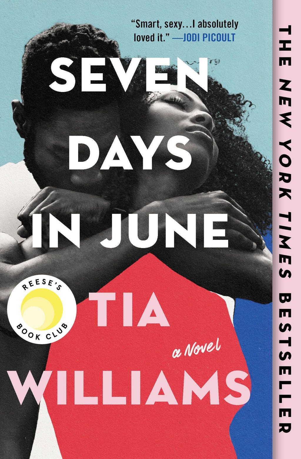 Seven Days in June: Hardcover
