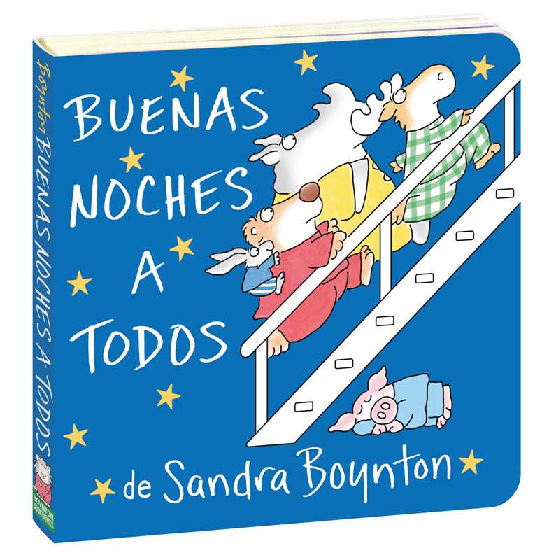 Buenas noches a todos (The Going to Bed Book) by Sandra Boynton