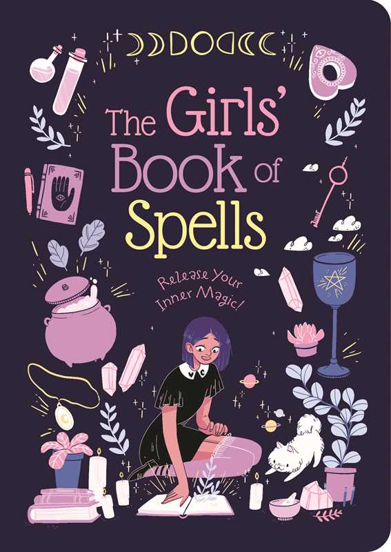 The Girls' Book of Spells by Elliot