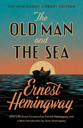 Old Man and the Sea by Ernest Hemingway