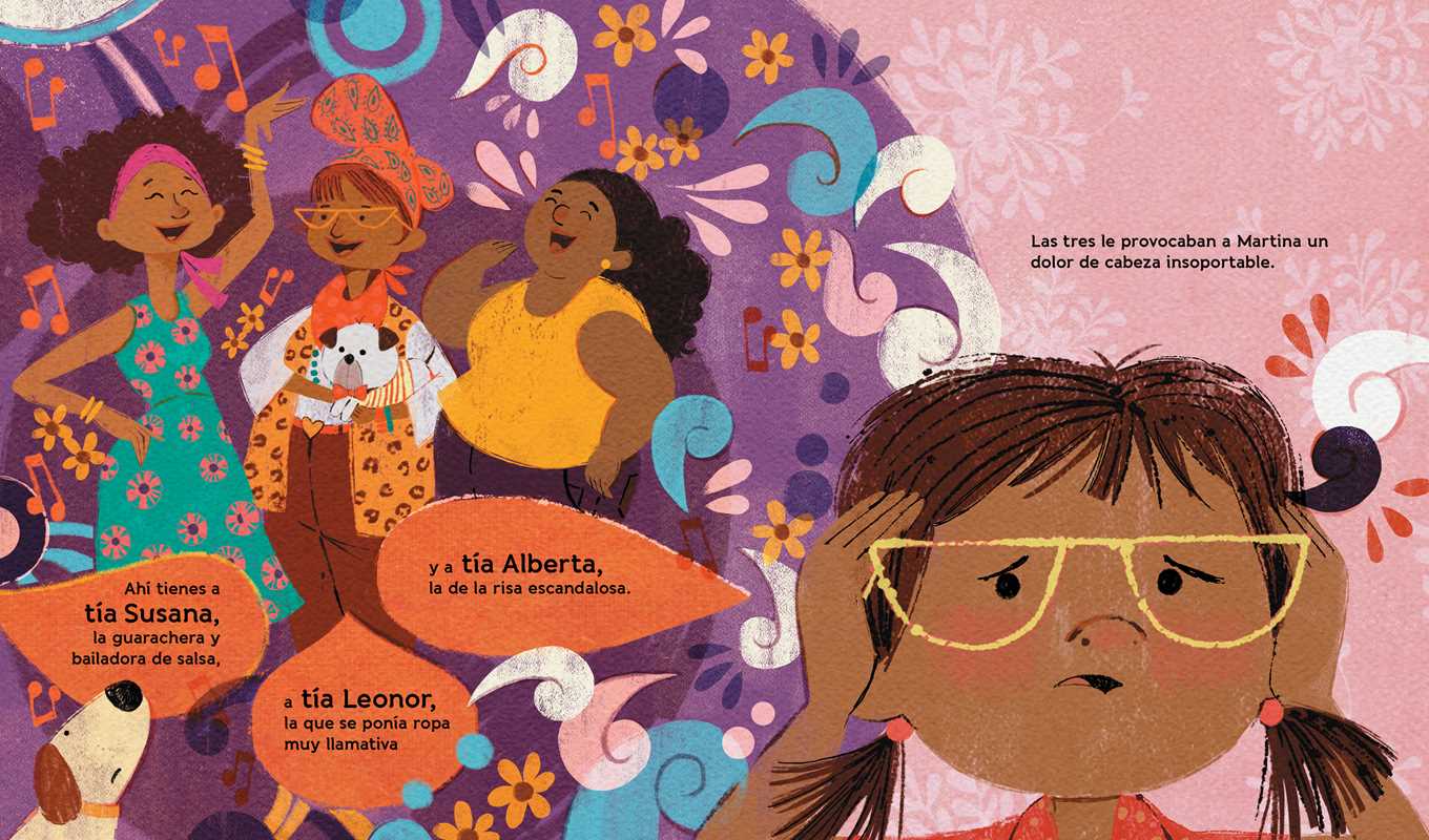 Martina tiene muchas tías (Martina Has Too Many Tías) by Emma Otheguy- Spanish