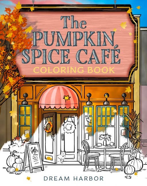 Pumpkin Spice Café Coloring Book : Laurie Gilmore