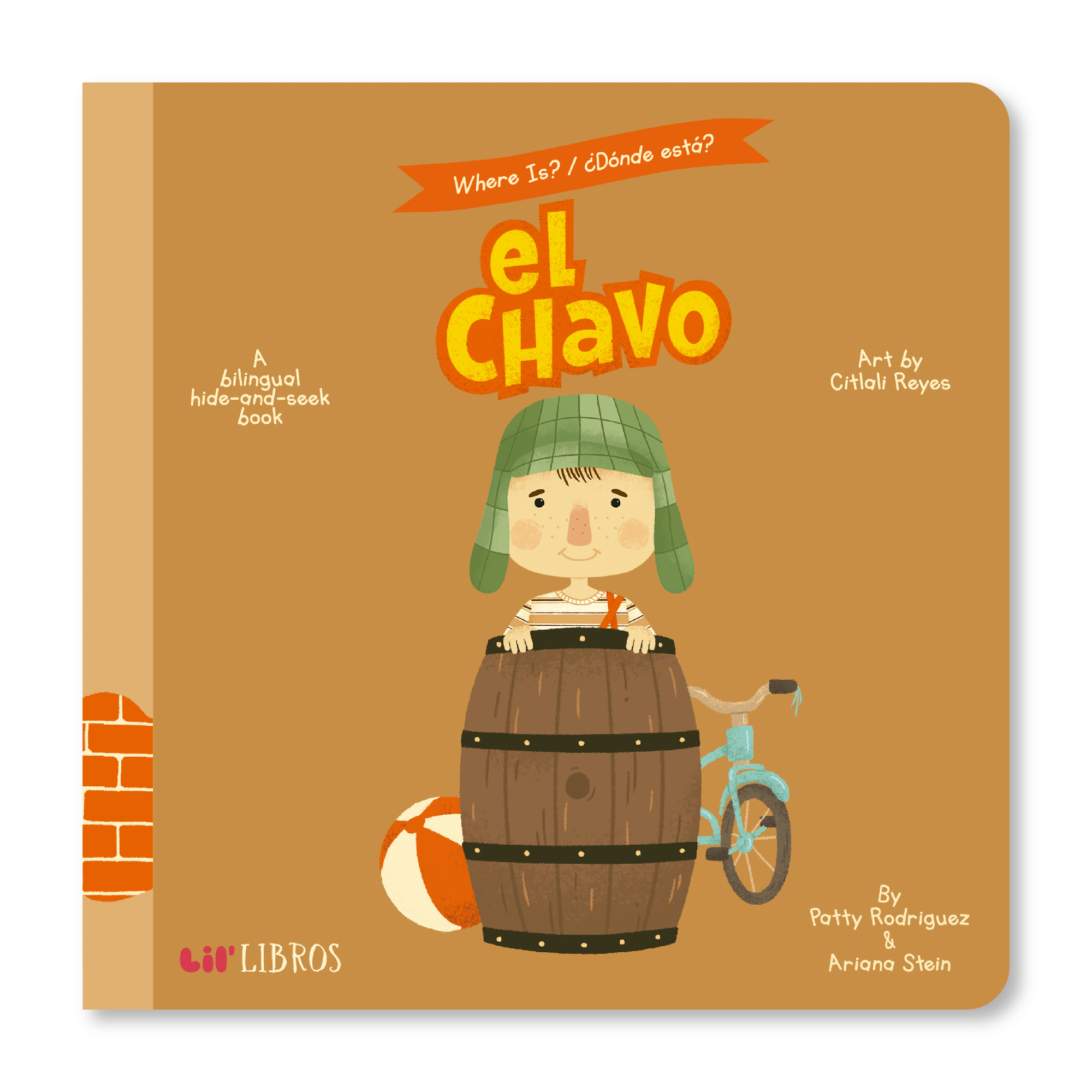 Where is? / ¿Dónde está? El Chavo (Bilingual English and Spanish)