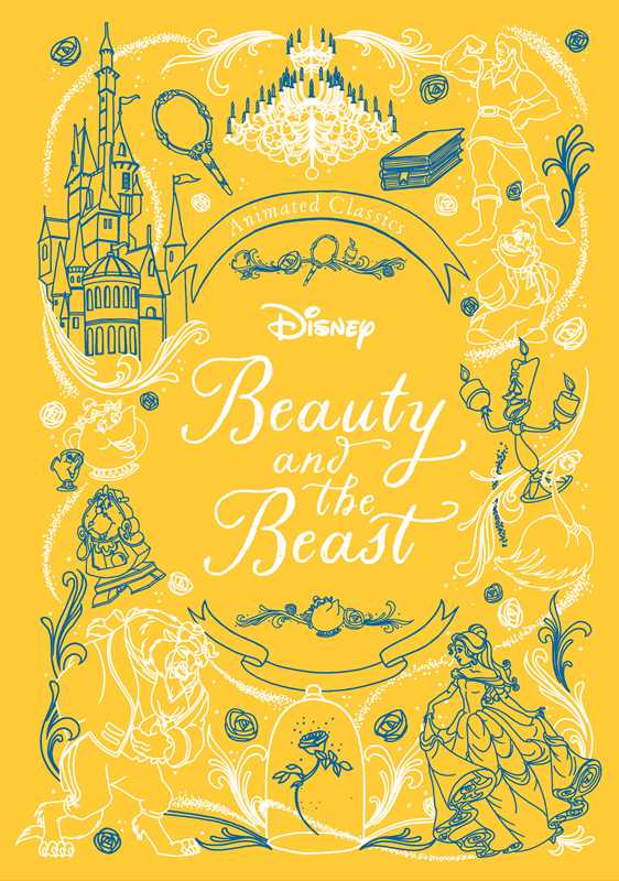 Disney Animated Classics: Beauty and the Beast by Editors of Studio Fun International: Hardcover; 74 pages / English