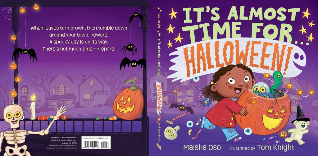 It's Almost Time for . . . Halloween! by Maisha Oso