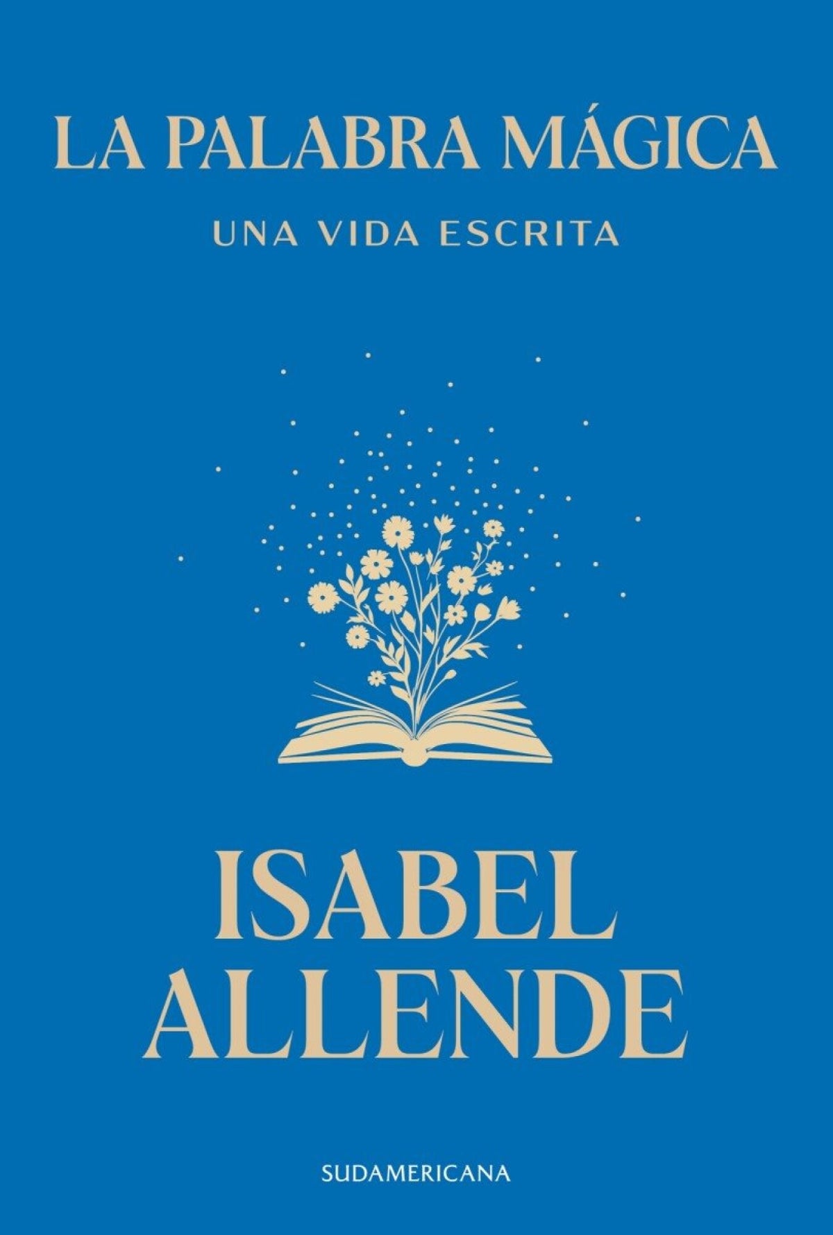 La Palabra Magica by Isabel Allende